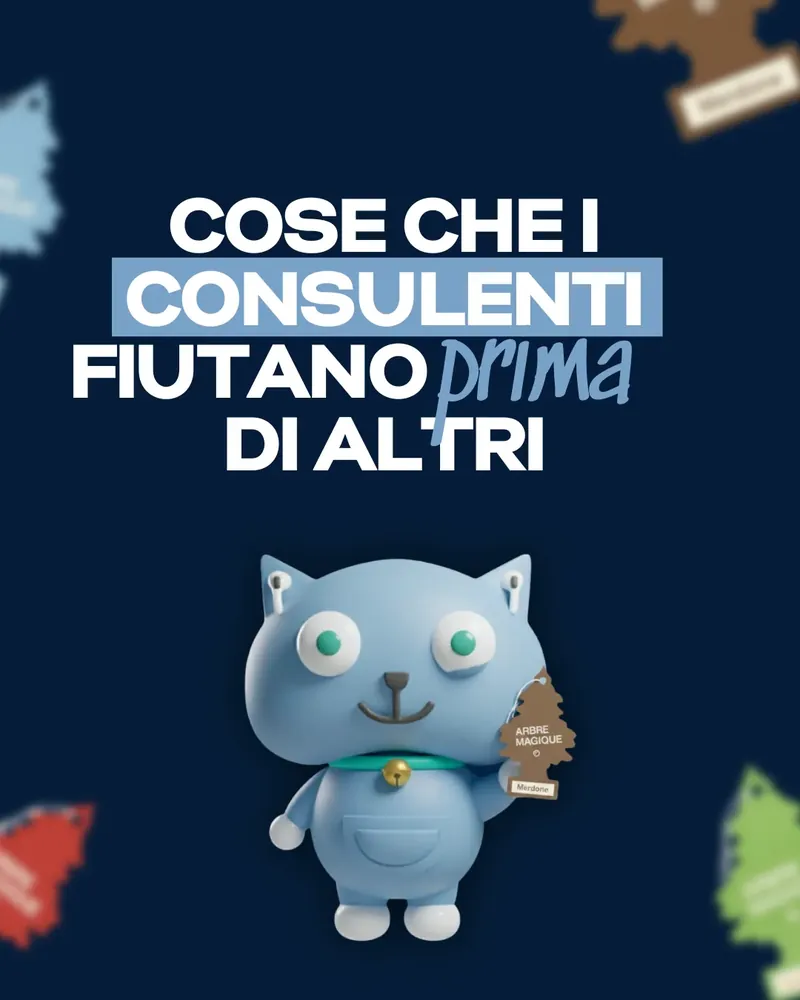 Consulenza Confusa のミーム：コンサルタントが人より先に嗅ぎつけること